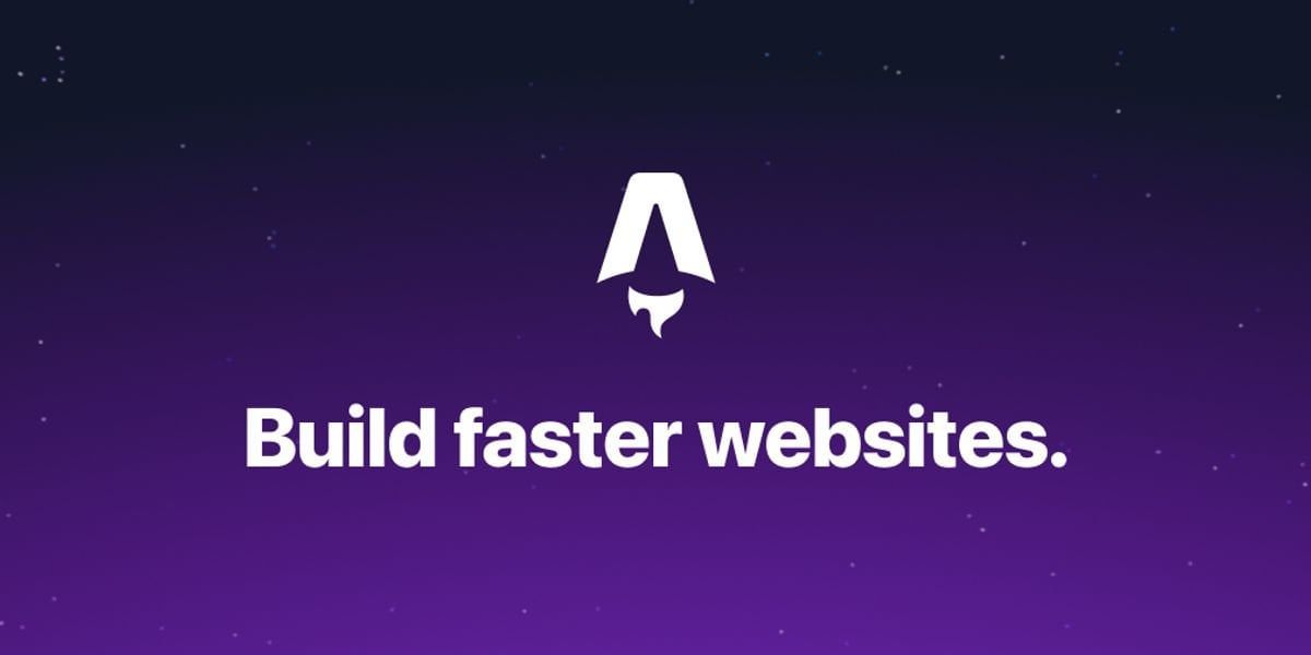 Astro: Build Faster Websites banner