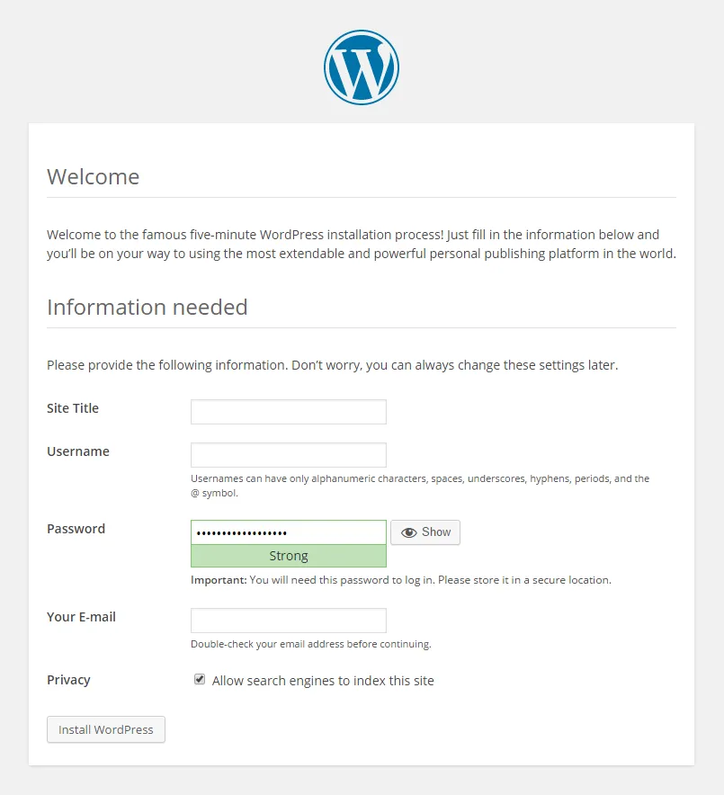 Enter your information into the this screen to install WordPress
